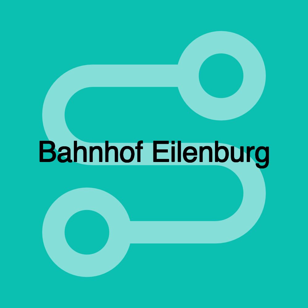 Bahnhof Eilenburg