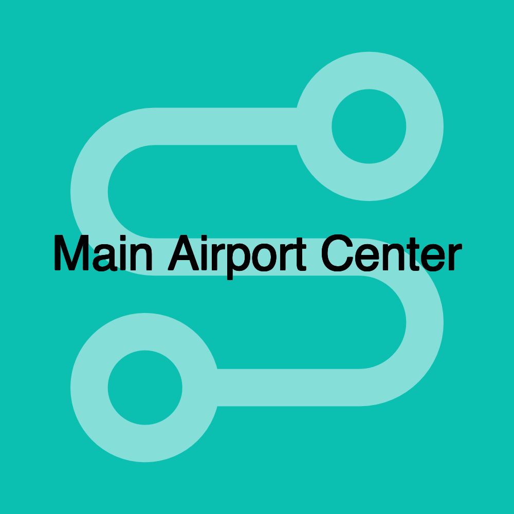 Main Airport Center