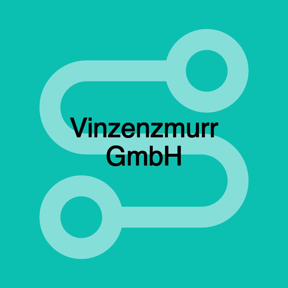 Vinzenzmurr GmbH