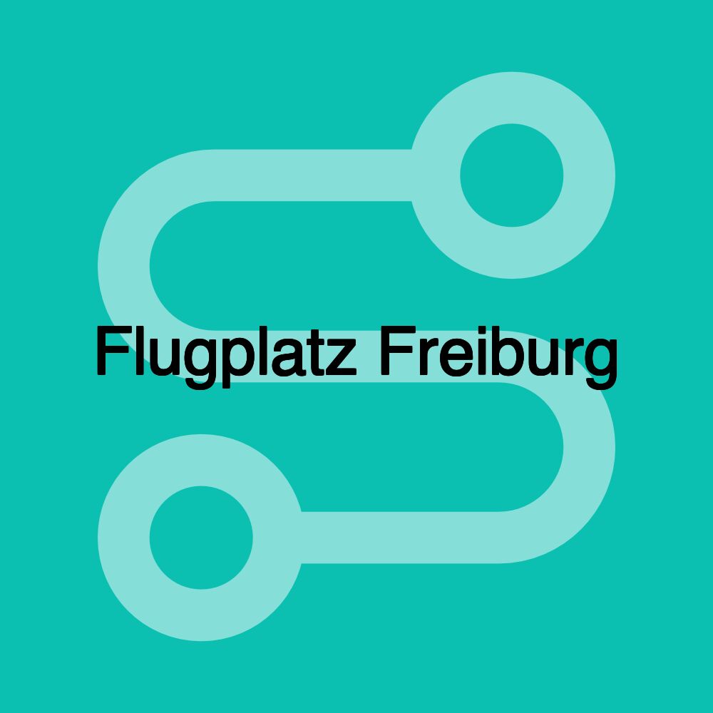 Flugplatz Freiburg