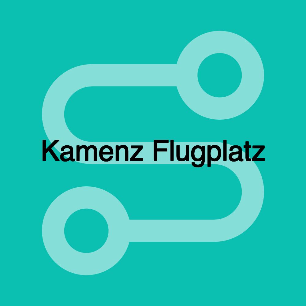 Kamenz Flugplatz