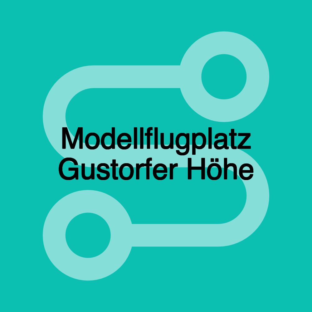 Modellflugplatz Gustorfer Höhe