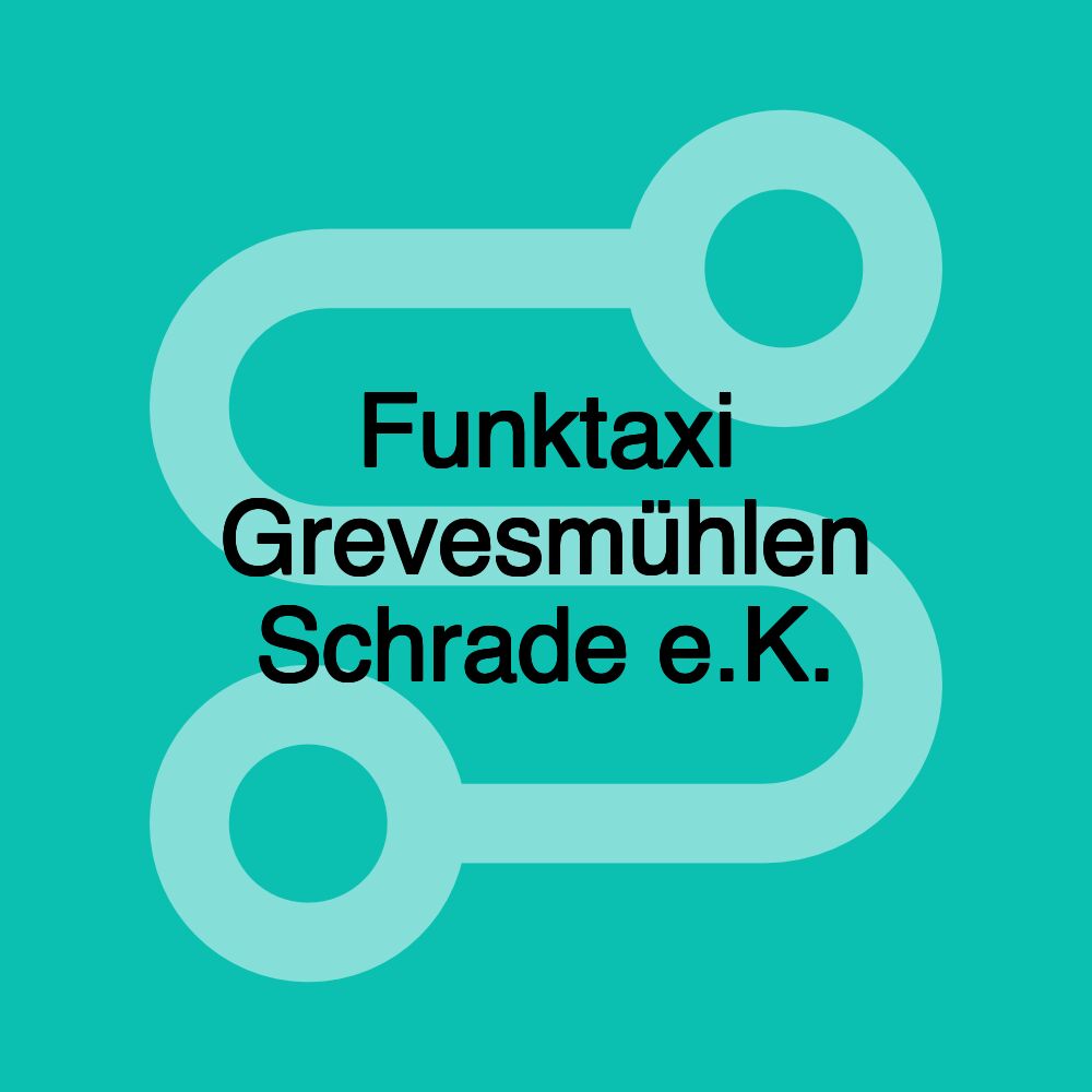 Funktaxi Grevesmühlen Schrade e.K.