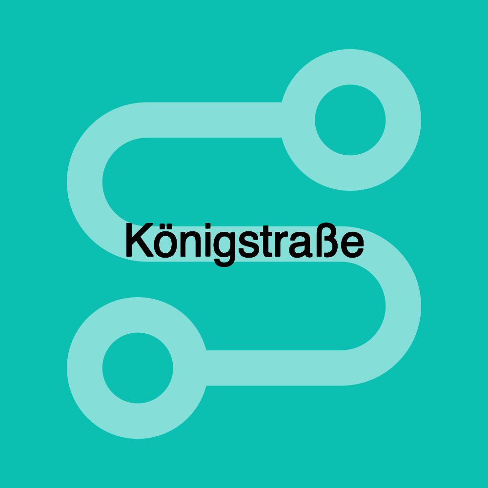 Königstraße