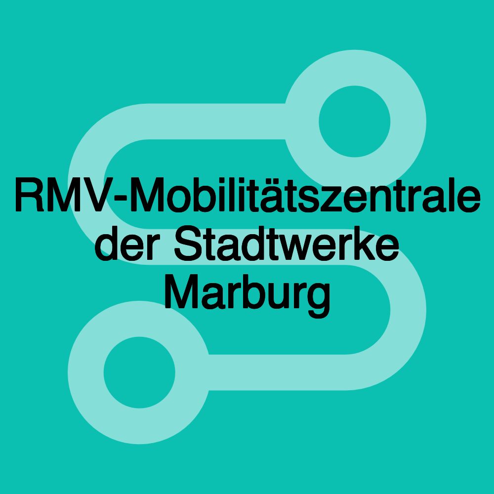 RMV-Mobilitätszentrale der Stadtwerke Marburg