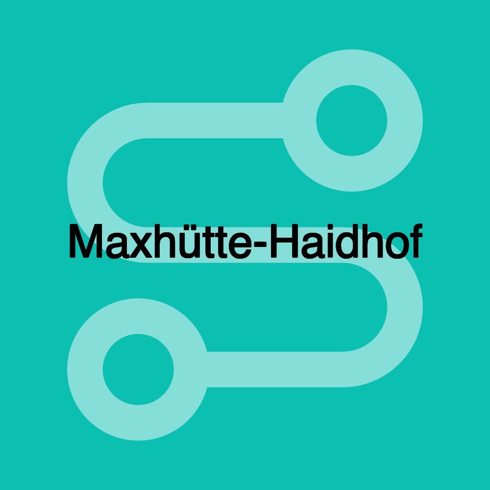 Maxhütte-Haidhof