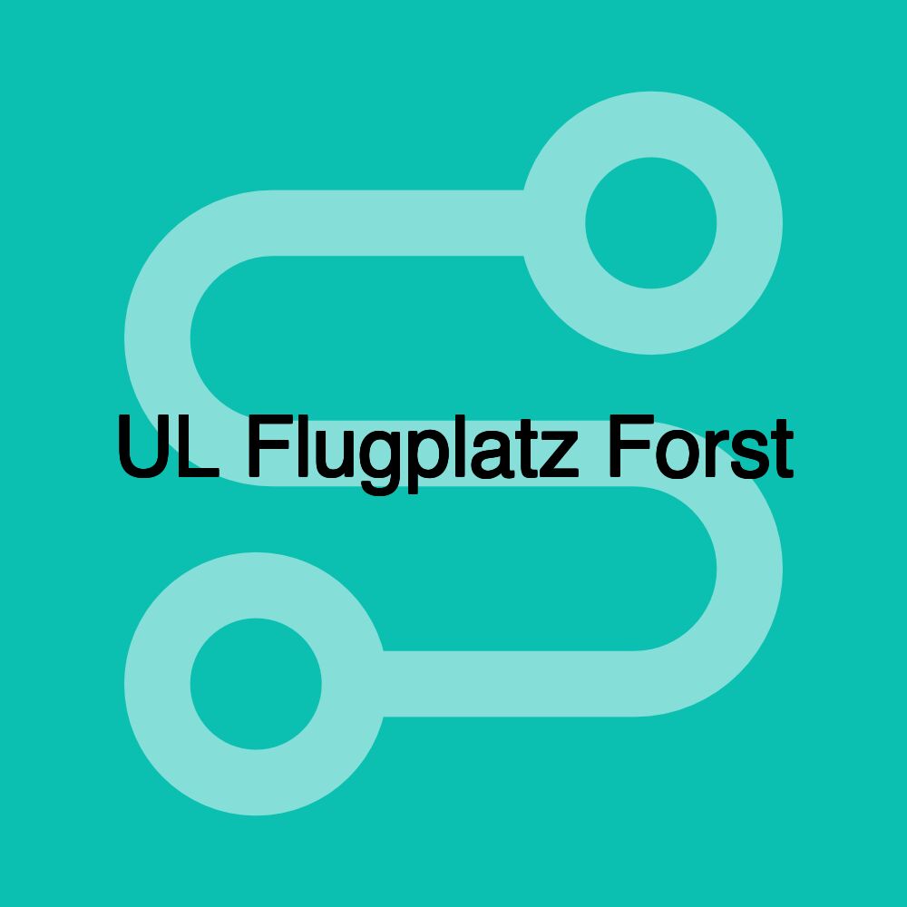 UL Flugplatz Forst