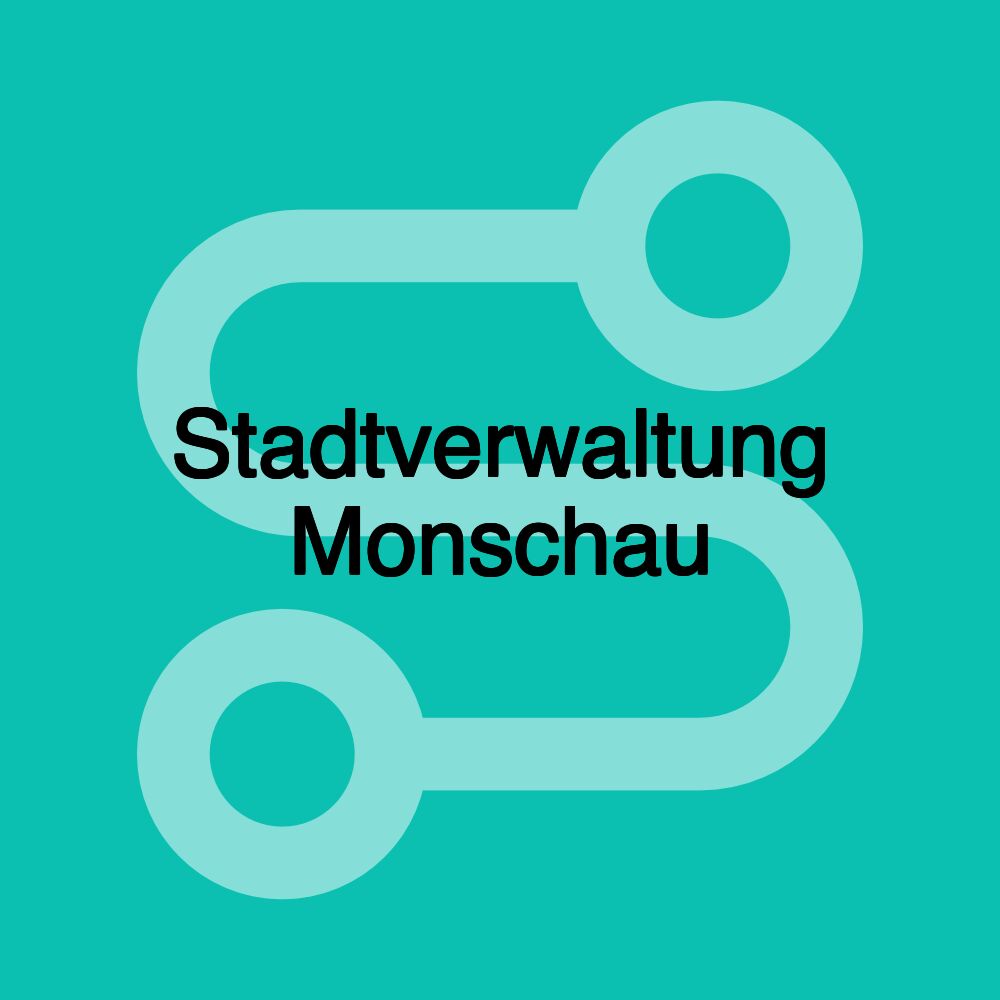 Stadtverwaltung Monschau