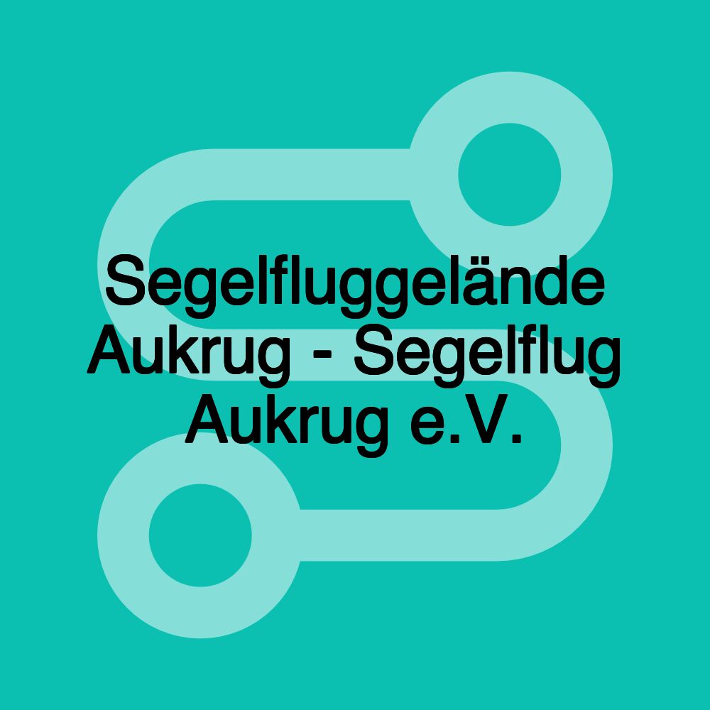 Segelfluggelände Aukrug - Segelflug Aukrug e.V.