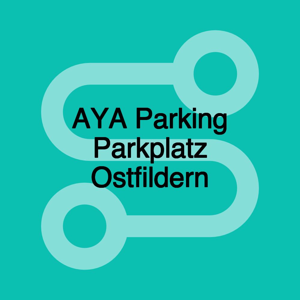 AYA Parking Parkplatz Ostfildern