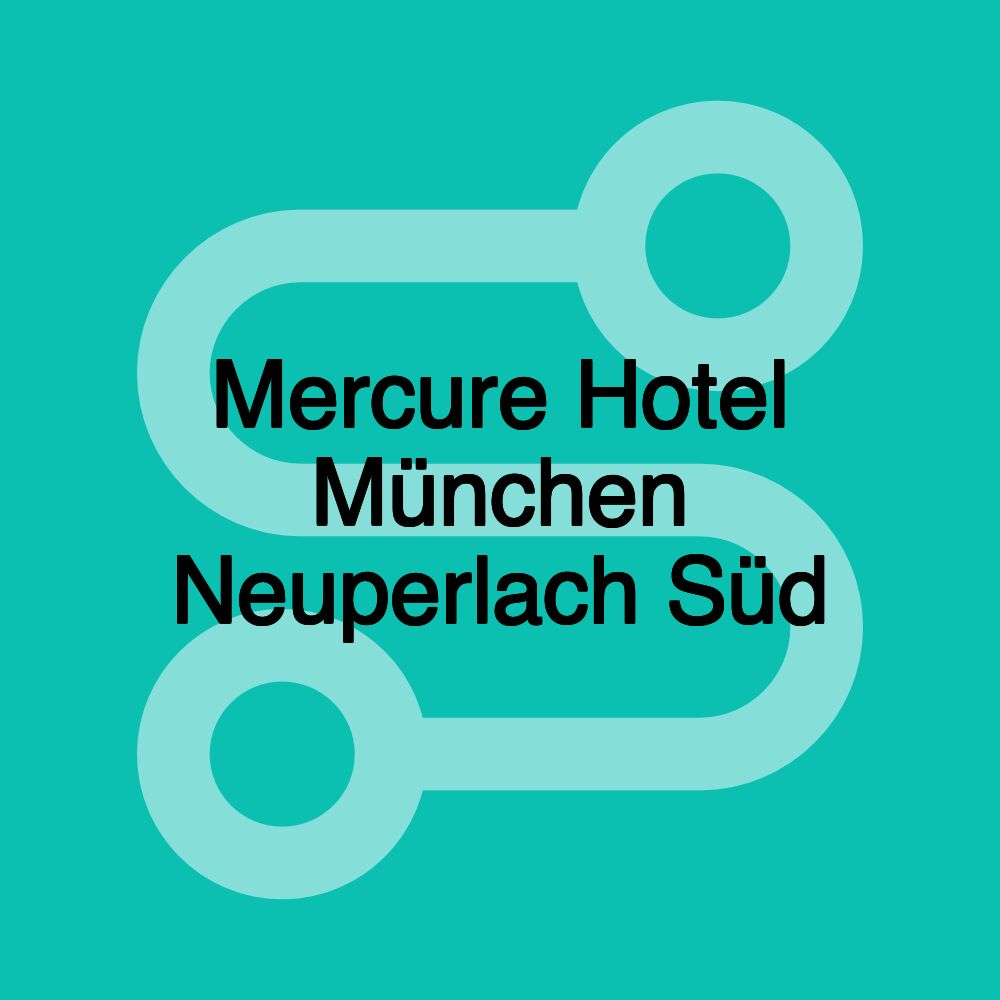 Mercure Hotel München Neuperlach Süd