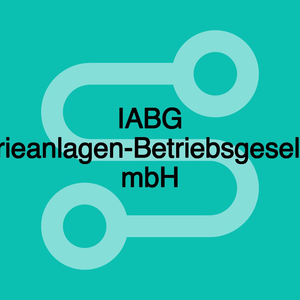 IABG Industrieanlagen-Betriebsgesellschaft mbH