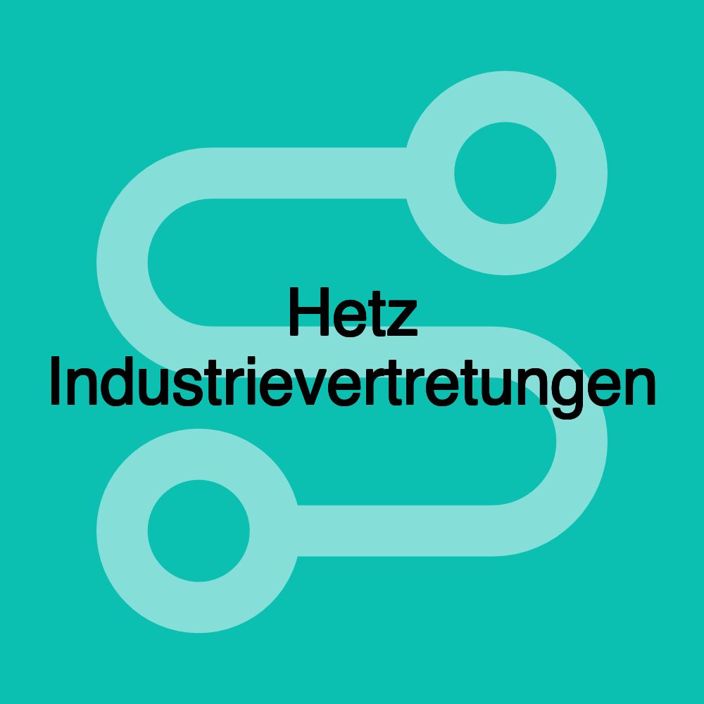 Hetz Industrievertretungen