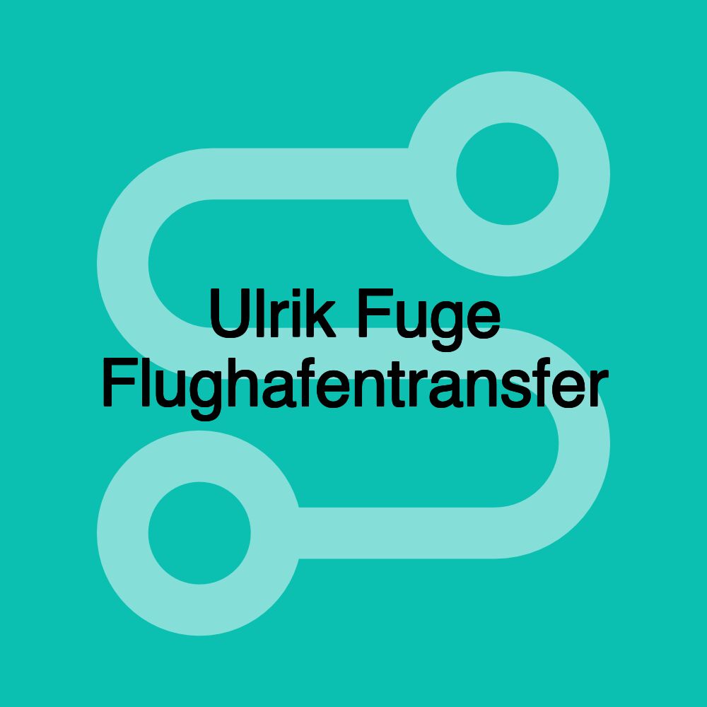 Ulrik Fuge Flughafentransfer