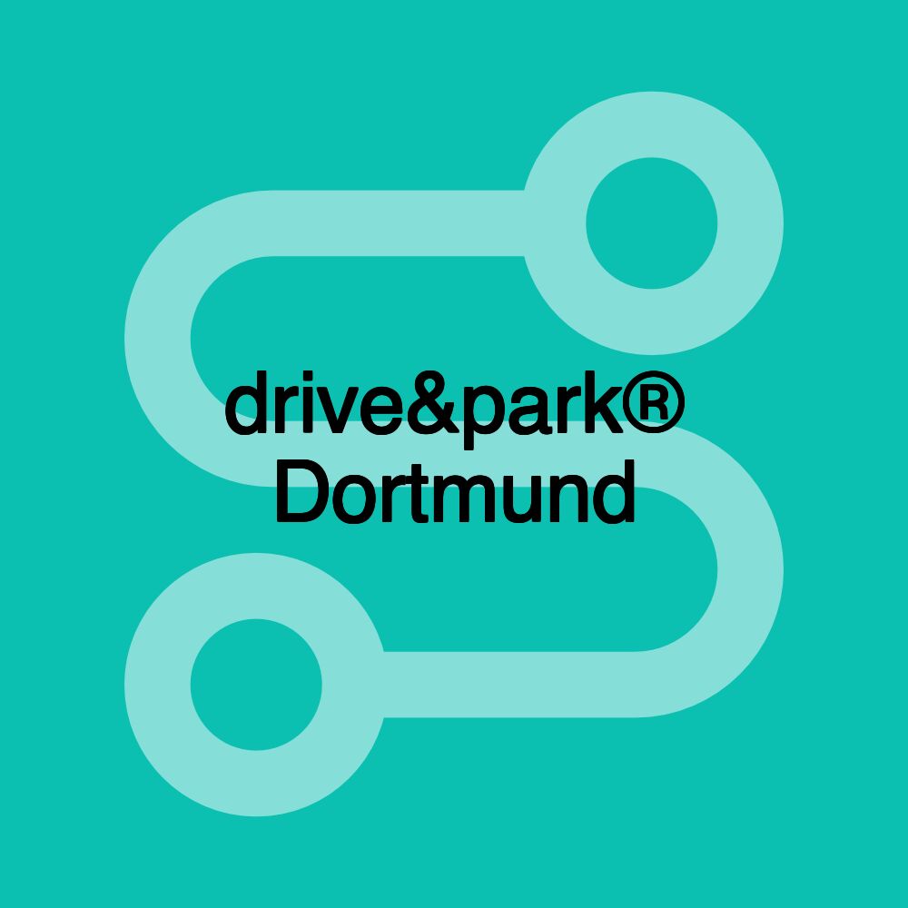 drive&park® Dortmund