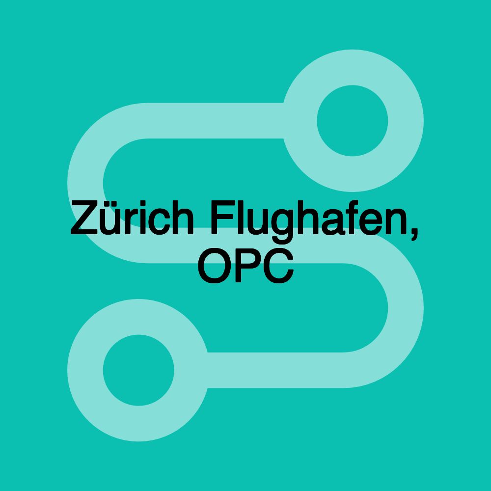 Zürich Flughafen, OPC