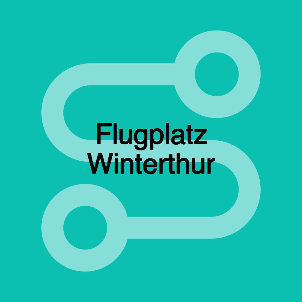 Flugplatz Winterthur