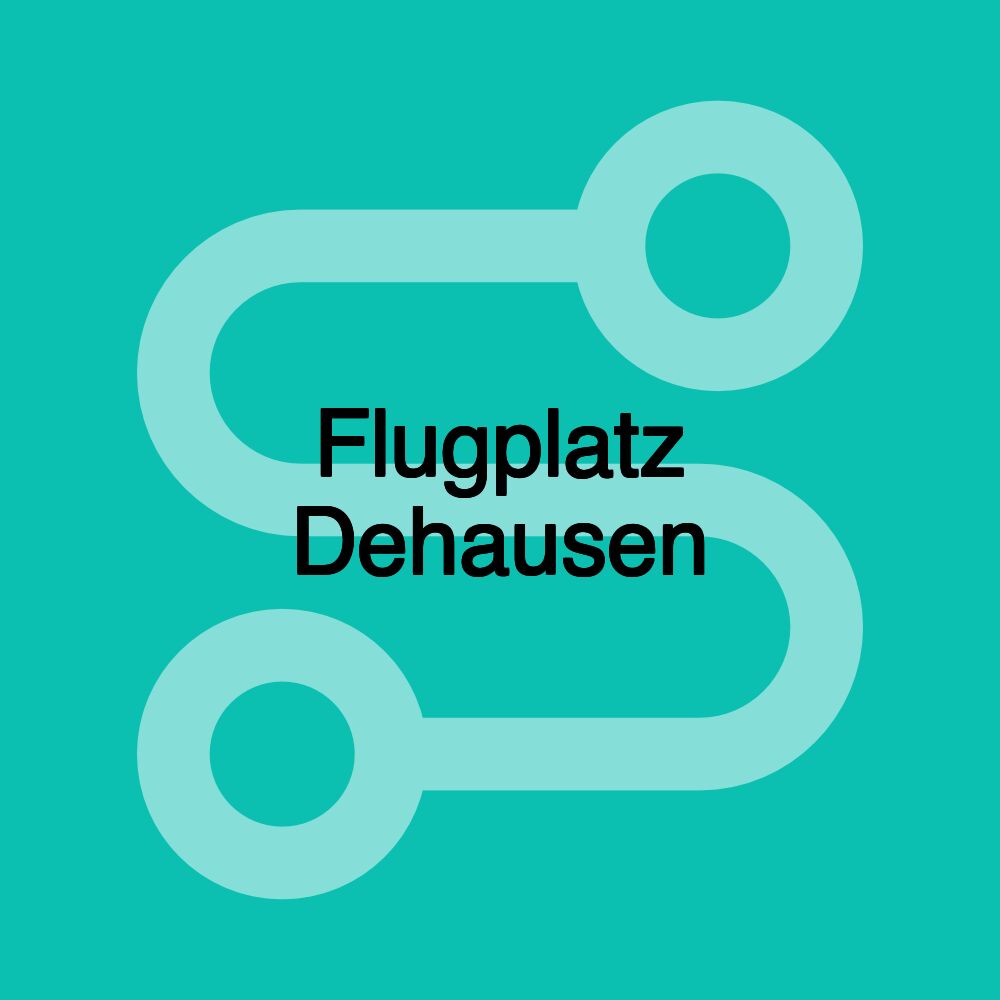 Flugplatz Dehausen