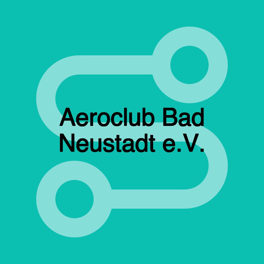 Aeroclub Bad Neustadt e.V.