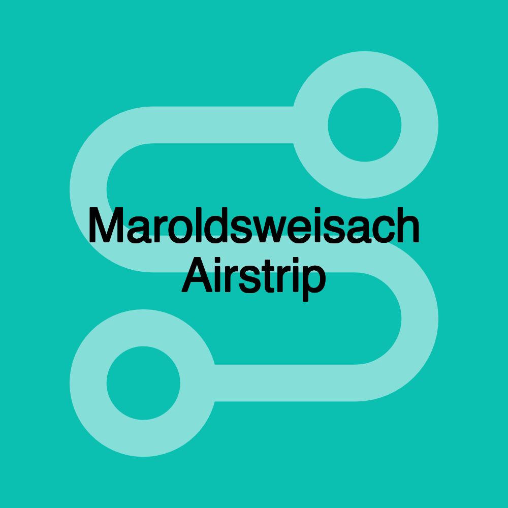 Maroldsweisach Airstrip