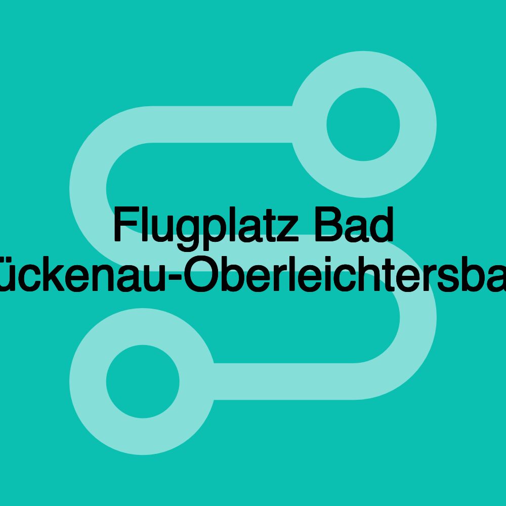 Flugplatz Bad Brückenau-Oberleichtersbach