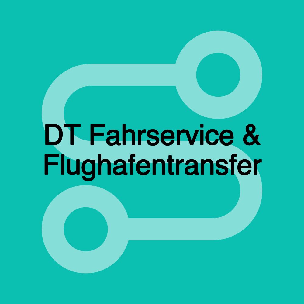 DT Fahrservice & Flughafentransfer