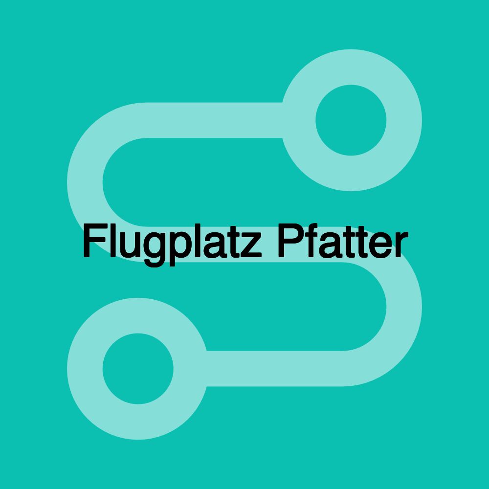 Flugplatz Pfatter