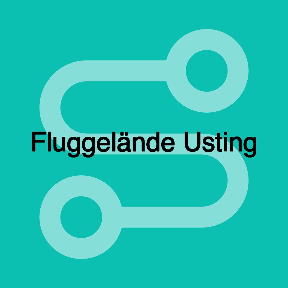 Fluggelände Usting