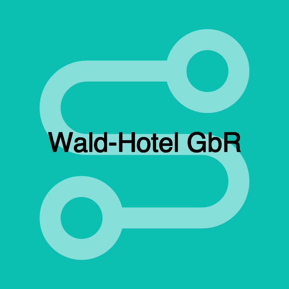 Wald-Hotel GbR