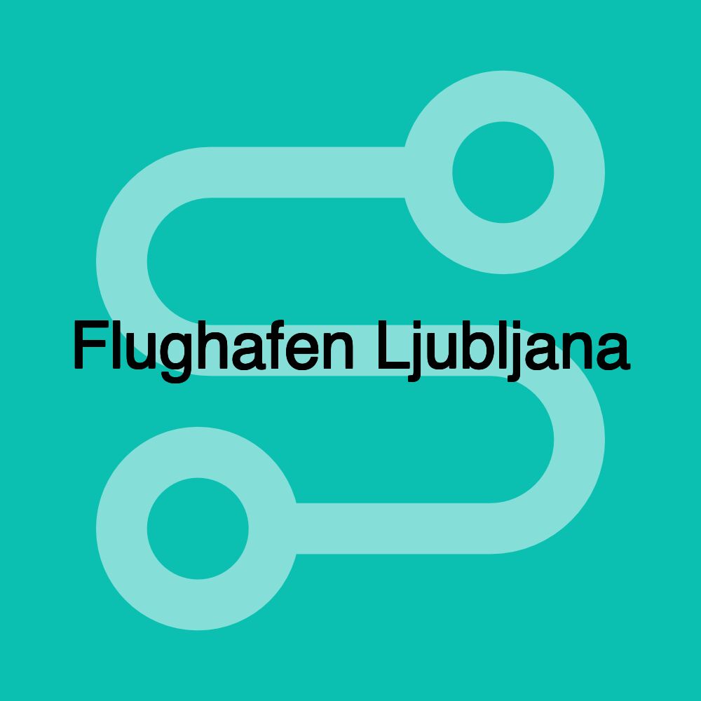 Flughafen Ljubljana