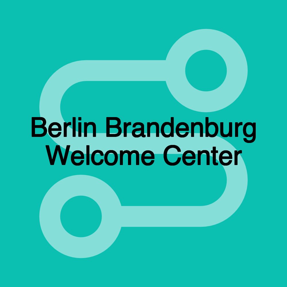 Berlin Brandenburg Welcome Center