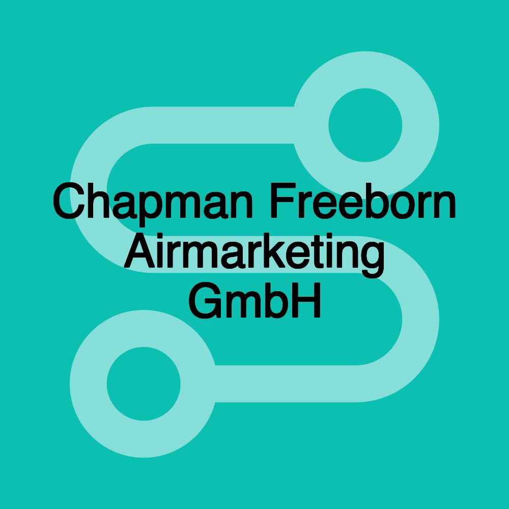 Chapman Freeborn Airmarketing GmbH