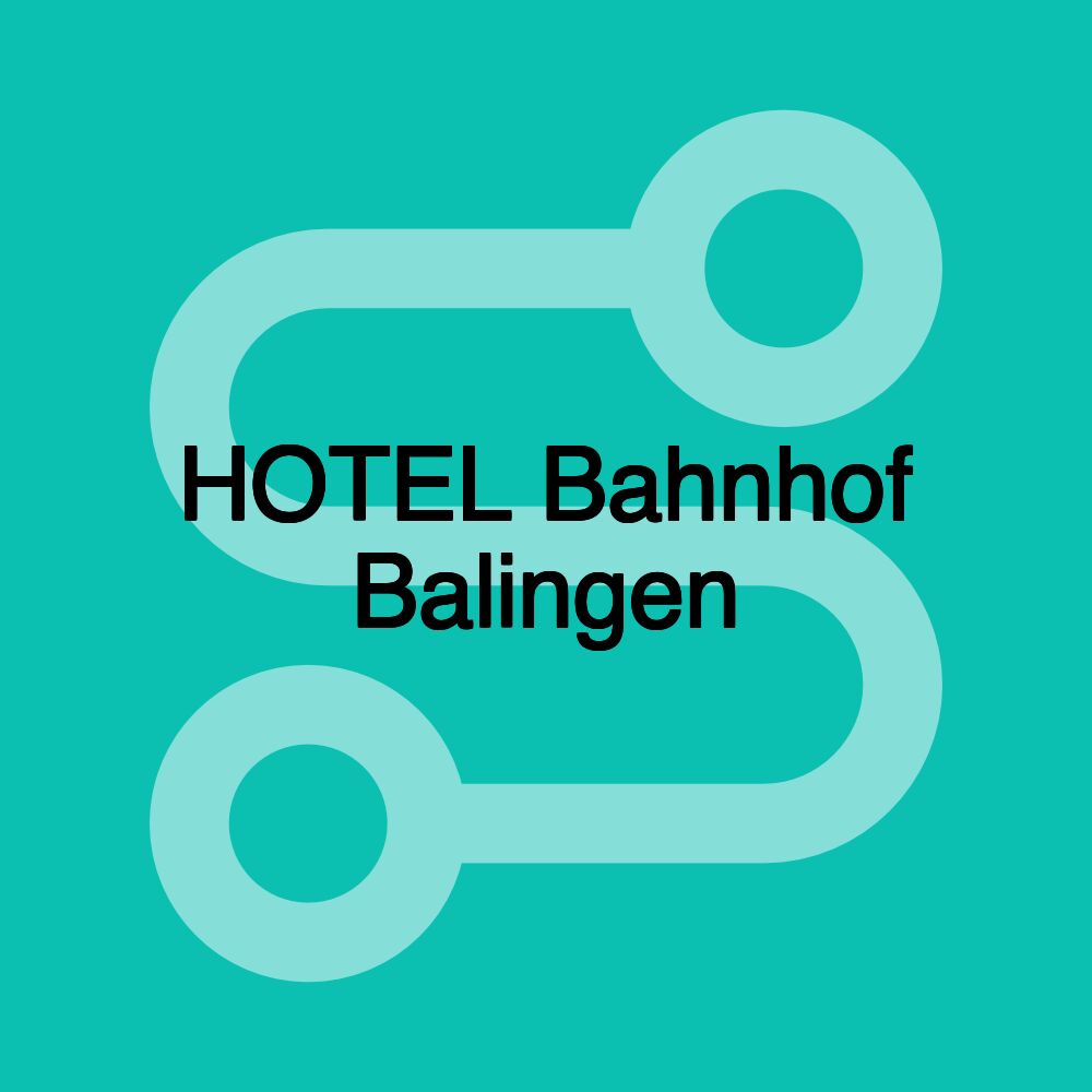 HOTEL Bahnhof Balingen