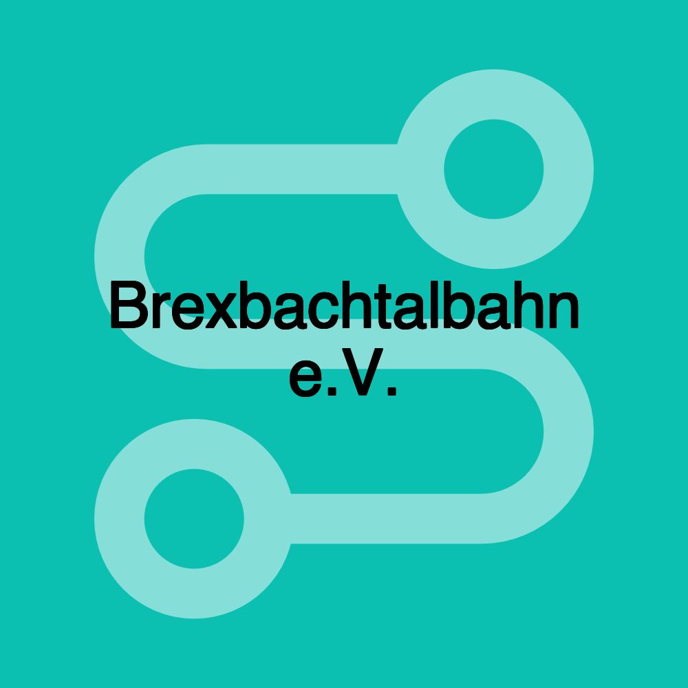 Brexbachtalbahn e.V.