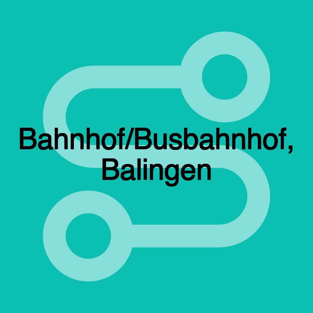 Bahnhof/Busbahnhof, Balingen