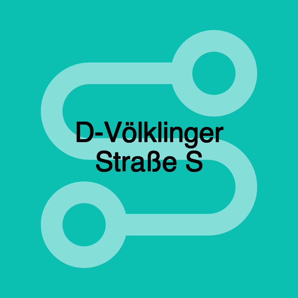 D-Völklinger Straße S