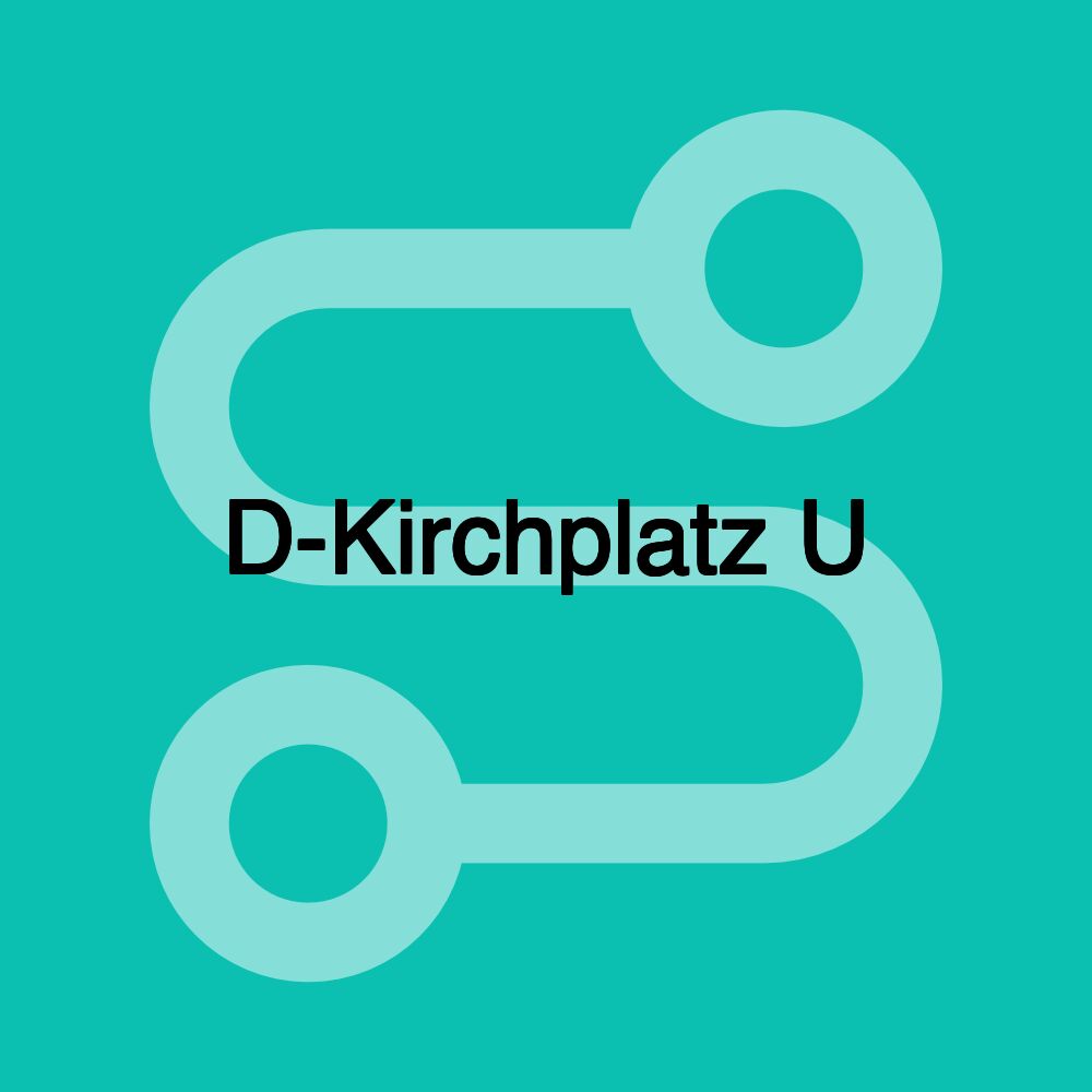 D-Kirchplatz U