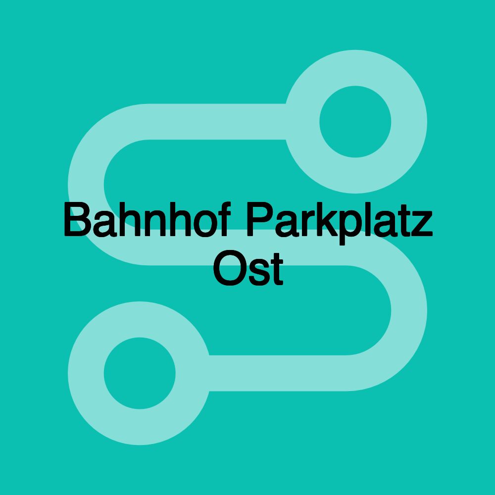 Bahnhof Parkplatz Ost