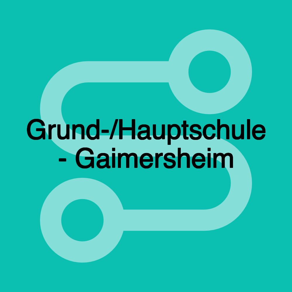 Grund-/Hauptschule - Gaimersheim