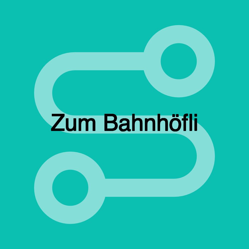 Zum Bahnhöfli