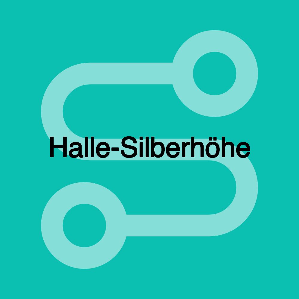 Halle-Silberhöhe