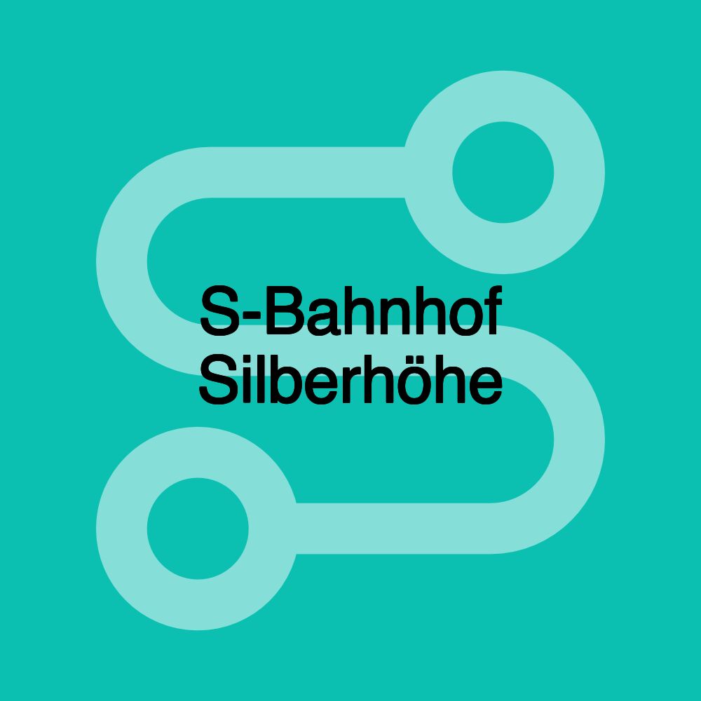 S-Bahnhof Silberhöhe