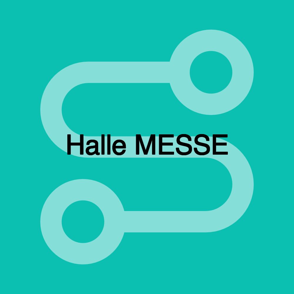 Halle MESSE