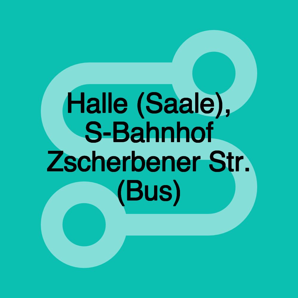 Halle (Saale), S-Bahnhof Zscherbener Str. (Bus)