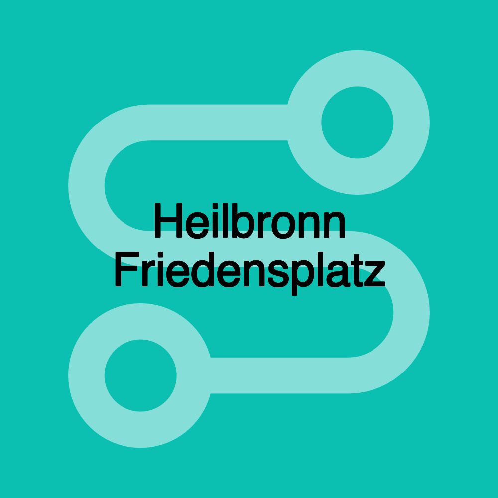 Heilbronn Friedensplatz