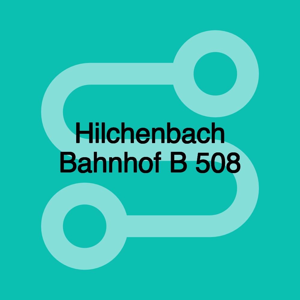 Hilchenbach Bahnhof B 508