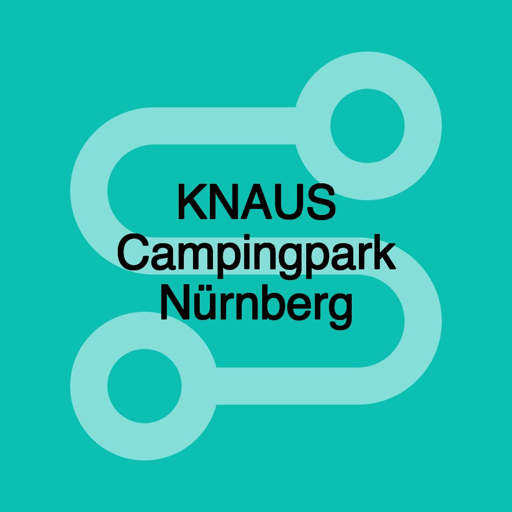 KNAUS Campingpark Nürnberg