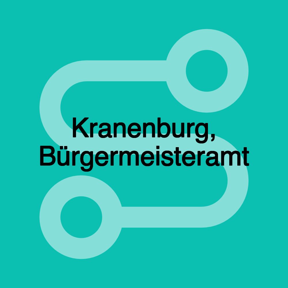 Kranenburg, Bürgermeisteramt