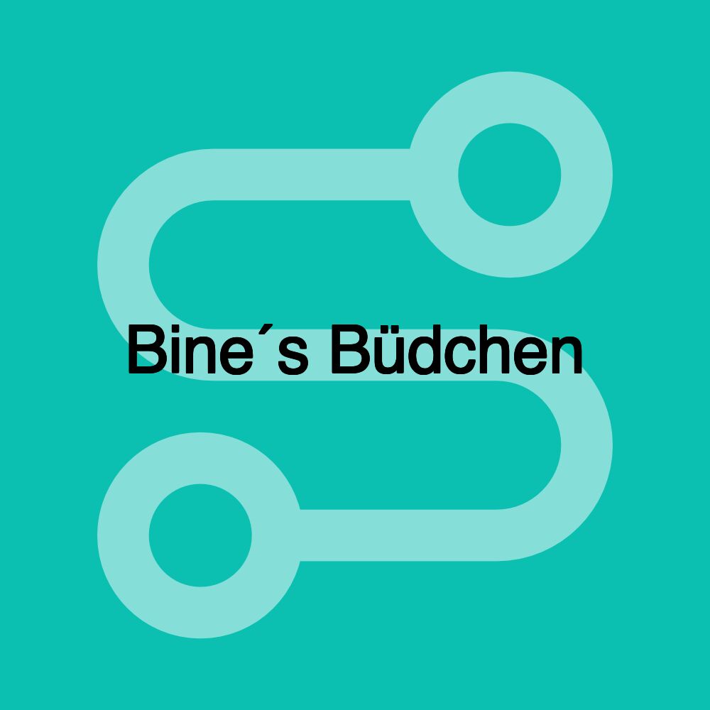 Bine´s Büdchen