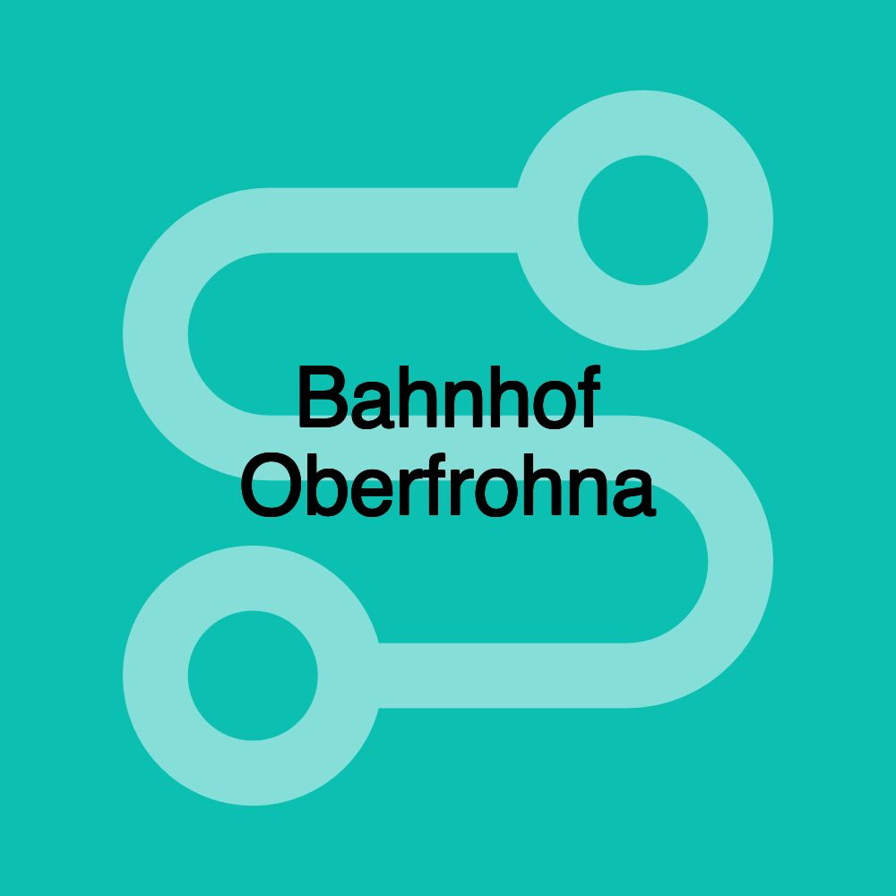 Bahnhof Oberfrohna